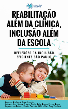 A imahem mostra a capa do eBook sobre Reabilitação além da Clínica, Inclusão além da Escola 